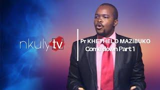 Pastor Khethelo Mazibuko Come down Part 1