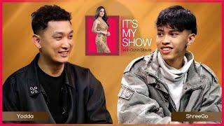 Yodda & ShreeGo | It's My Show With Oshin Sitaula E19 | 08 November 2024