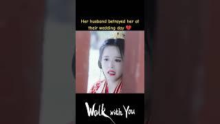 She just wants revenge #youku #walkwithyou #cdrama #cdramaedit #chinesedrama #cdramafyp #shorts