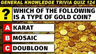 Trivia Quiz - Can You Score 100% On This General Knowledge Challenge?