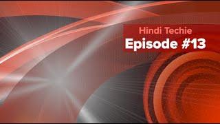 Hindi Techie E13: Windows 11 intel, iQoo Z7 pro 5G, Oppo, LG, Samsung, Facebook SMS & Apple M3 Max