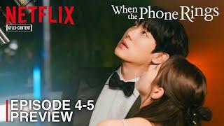 WHEN THE PHONE RINGS | EPISODE 4-5 PREVIEW | Yoo Yeon Seok | Che Soo Bin [ENG SUB]