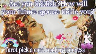 Are you ticklish?How will your future spouse tickle you ? Tarot ⭐️