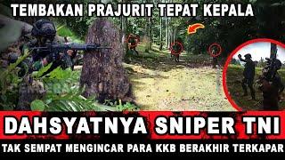 DAHSYATNYA SNIPER TNI, TAK SEMPAT MENGINCAR PEJABAT PARA KKB BERAKHIR TERKAPAR - TPNBP OPM