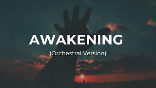 Olexandr Ignatov - Awakening (Orchestral Version) [Official Audio]