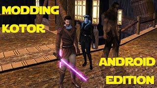 Modding KOTOR: Android Edition - How to Install Mods Without a PC