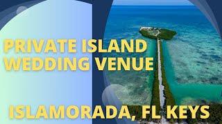 Private Island for Rent in Islamorada, FL Keys- Weddings, Events, Corporate Retreats - Tea Table Key