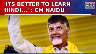 'Its Better To Learn Hindi...' Says Andhra Pradesh Chief Minister Chandrababu Naidu As He Backs NEP