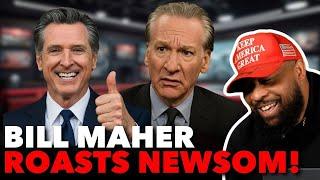 Bill Maher TORCHES Gavin Newsom About His Podcast And The Democratic Party