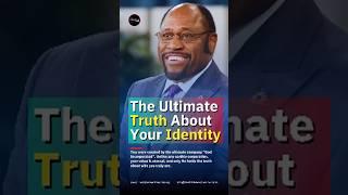 Myles Munroe - The Ultimate Truth About Your Identity #motivation #emotional #inspiration #shorts