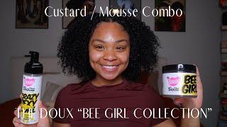 THE DOUX BEE GIRL COLLECTION | SETTING FOAM & CURL CUSTARD COMBO | WASH & GO | NATURAL HAIR | PART 3