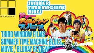 Third Window Films - Summer Time Machine Blues Movie / Bluray *REVIEW*