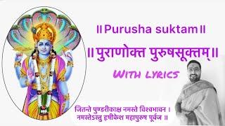 Puranokta Purusha Suktam श्री पुरुष सूक्त with lyrics by Ac.Pranav Pathak