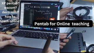 Best pentab for Online Teaching |XP PEN  or wacom? laptop/mobile/mac | Deco mini Review