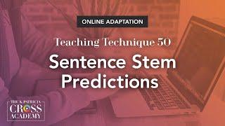 Online Teaching Adaptation: Sentence Stem Predictions