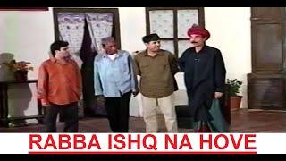 RABA ISHQ NA HOVE (COMEDY STAGE DRAMA) FT. Iftikhar Thakur, Mastana, Naseem Vicky, Khushboo , Teddy