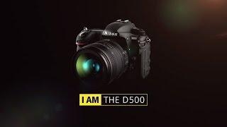 Nikon D500 Product tour | I AM Concentrated Performance
