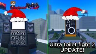 Roblox ultra toilet fight new update 4.0 showcase /sub to @UTCMPLAYZ ,@SuchCoolness