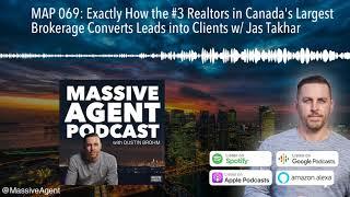 MAP 069: Exactly How the #3 Realtors in Canada's Largest Brokerage Converts Leads into Clients w/ J