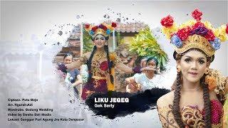 LIKU JEGEG - Gek Serly (Official 4K Video)