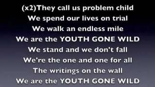 Youth gone wild - LYRICS