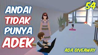 Sakura Drama Andai Aku Tidak Punya Adek Part 54 | Drama Sakura School Simulator Indonesia | SSS