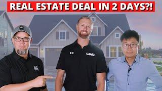 Close Your 1st Real Estate Deal in JUST 2 Days?!