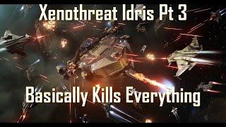 Xenothreat Missions using an Idris Part III (No Commentary)