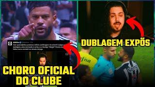 A DUBLAGEM DO CHORO DO HULK E A RECLAMAÇÃO DO ATLÉTICO MINEIRO