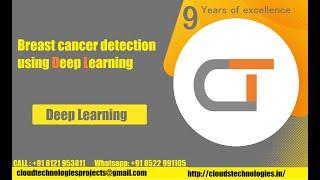 Breast cancer detection using deep learning |Cloud Technologies | IEEE Projects Hyderabad | Ameerpet