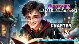 Hogwarts: Please Graduate Soon Chapter 1 - 20