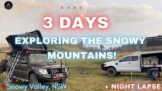 EXPLORING The Snowy Mountains! 3 Days Exploring & Camping The Snowy Valley NSW! Tumut - Cooma