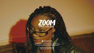 "ZOOM" Wizkid x Tems x Oxlade Type Beat - [Afrobeat 2022]