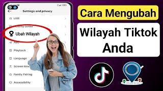 Cara Mengubah Wilayah Tiktok Anda (Baru 2023) |  Cara Mengubah Lokasi Negara di Tiktok