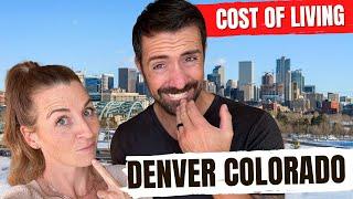 The COMPLETE Cost of Living for Denver Colorado Breakdown