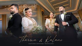 Tharun & Kalani | Wedding Day (Danushka Senadeera Production)