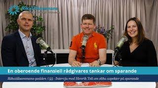 #55 - En oberoende finansiell rådgivares tankar om sparande