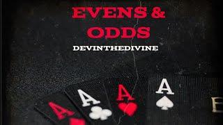 Evens & Odds - DevinTheDivine (Official Audio)