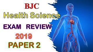 HEALTH SCIENCE  2019 PAPER 2 (BJC REVIEW)
