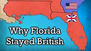 Why Didn't Florida Join The American Revolution?