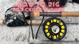 How to rig your line for chuck and duck