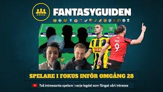 SPELARE I FOKUS! Inför omgång 28 i Allsvenskan Fantasy