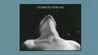 Cigarettes After Sex | Playlist