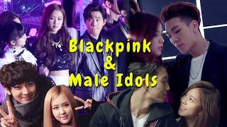 BLACKPINK Girls with Male Idols #1