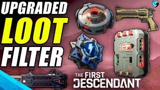 NEW Loot Filter System EXPLAINED in First Descendant (Plus Settings)