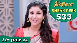 Iniya Serial | EP 533 Sneak Peek | 11th July 2024 | Alya Manasa | Rishi | Saregama TV Shows Tamil