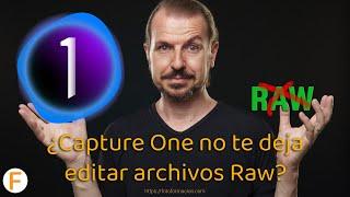 ¿Capture One no te deja editar archivos Raw?