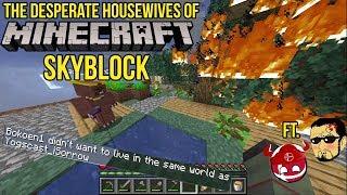 The Desperate Housewives of Minecraft Skyblock ft. Bo & ISP