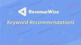 Amazon PPC - RevenueWize Guide - Exact Keyword Recommendations