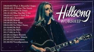 2 Hours Hillsong Worship Praise Songs Nonstop ️ Top Hillsong Songs For Prayers Medley 2020
